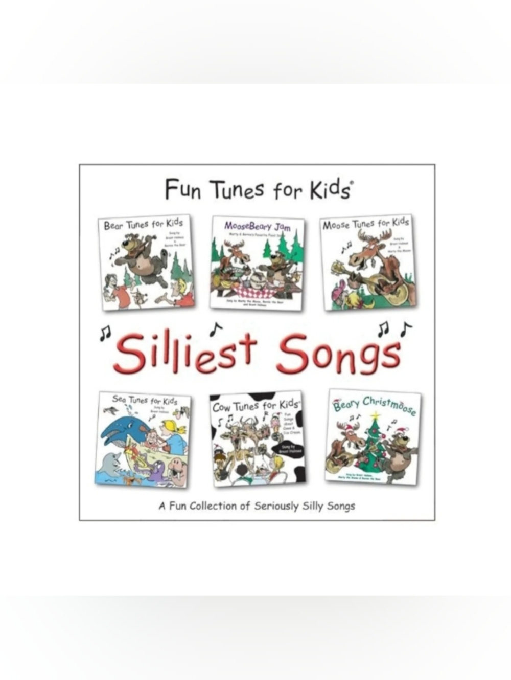 Fun Tunes for Kids: Silliest Songs CD Brent Holmes